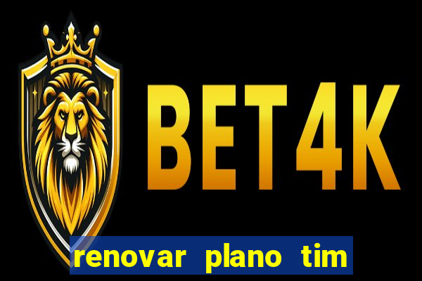 renovar plano tim beta por sms